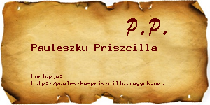 Pauleszku Priszcilla névjegykártya